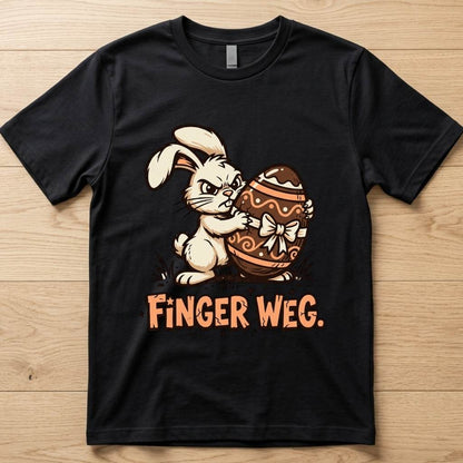 Finger Weg - Ostern T-Shirt Unisex