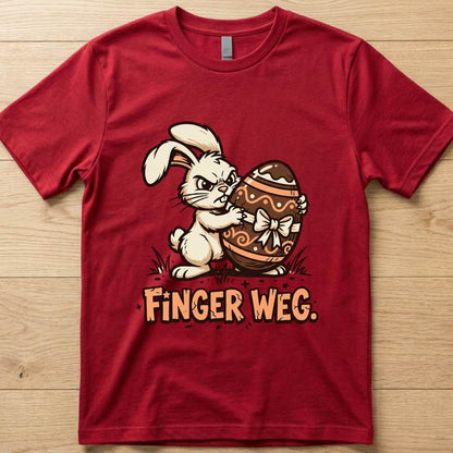 Finger Weg - Ostern T-Shirt Unisex