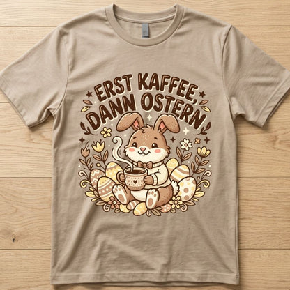Kaffee Ostern - Ostern T-Shirt Unisex
