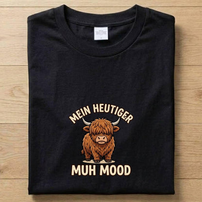 MUH MOOD - Gute Laune T-Shirt Unisex
