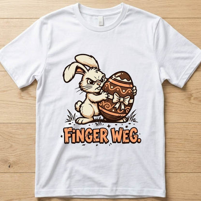 Finger Weg - Ostern T-Shirt Unisex