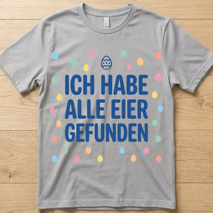 Gefunden - Ostern T-Shirt Unisex