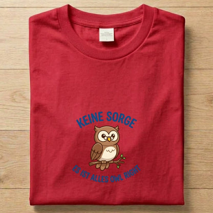 Owl Right - Gute Laune T-Shirt Unisex