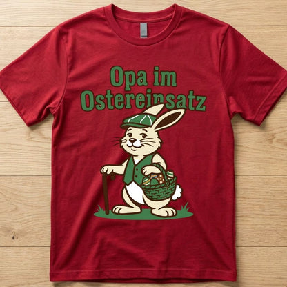 Opaeinsatz - Ostern T-Shirt Unisex