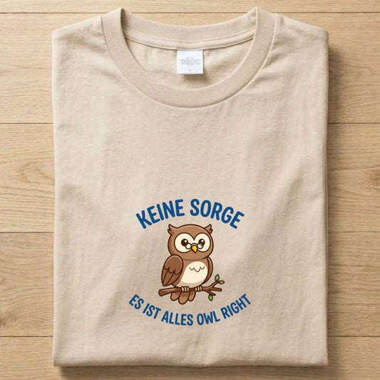 Owl Right - Gute Laune T-Shirt Unisex