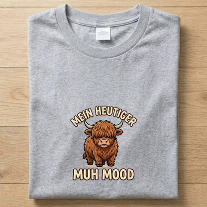 MUH MOOD - Gute Laune T-Shirt Unisex