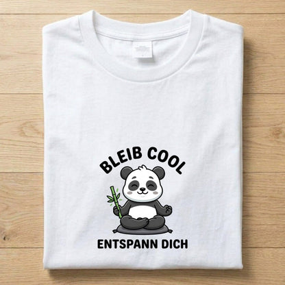 Bleib Cool - Gute Laune T-Shirt Unisex