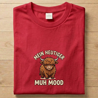 MUH MOOD - Gute Laune T-Shirt Unisex