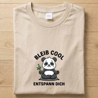 Bleib Cool - Gute Laune T-Shirt Unisex