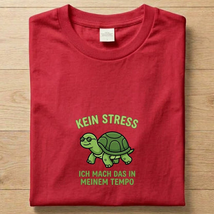 Im meinem Tempo - Gute Laune T-Shirt Unisex