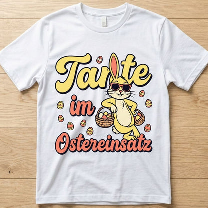 Tanteneinsatz - Ostern T-Shirt Unisex