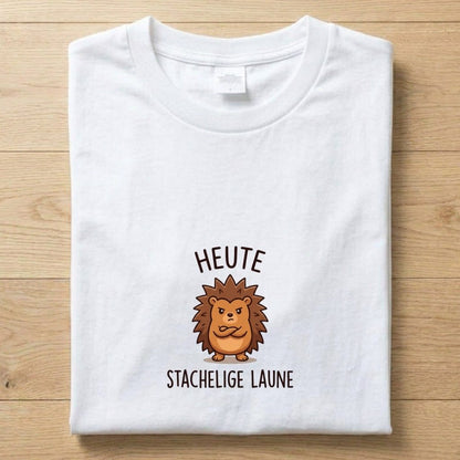 Stachelige Laune - Gute Laune T-Shirt Unisex