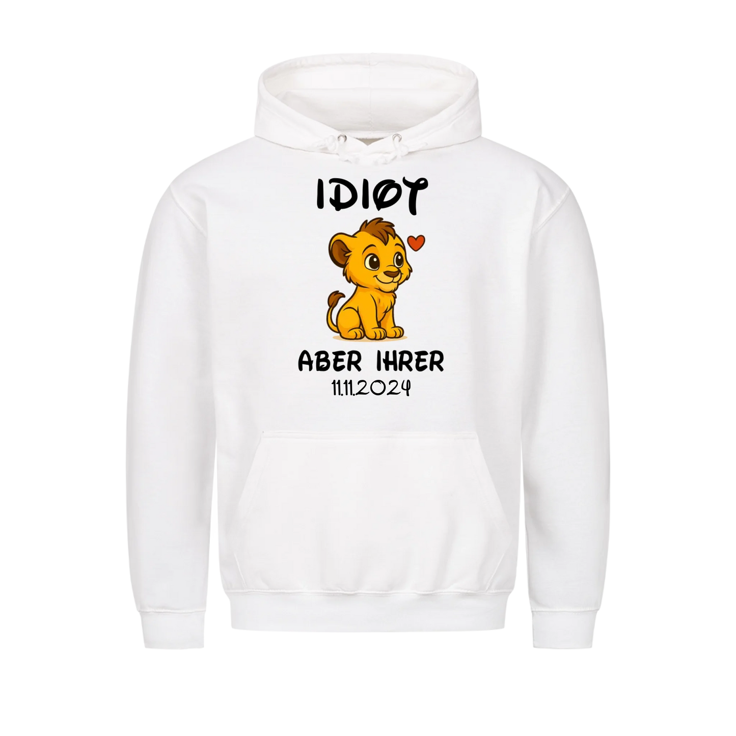 Idiot Löwe Vorne - Hoodie Bündel (Personalisierbar mit Datum)