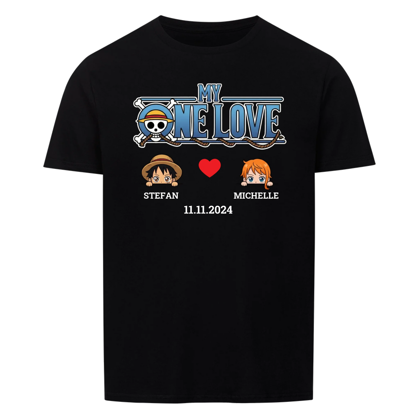 My One Love - T-Shirt (Personalisierbar mit Datum)