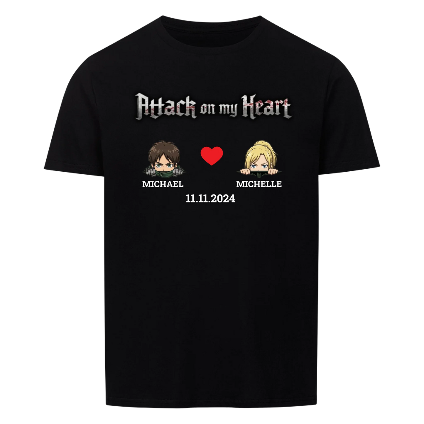 Attack on my Heart - T-Shirt (Personalisierbar mit Datum)