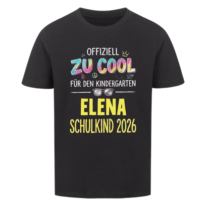 Zu Cool - Kinder T-Shirt zur Einschulung