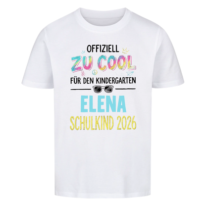 Zu Cool - Kinder T-Shirt zur Einschulung