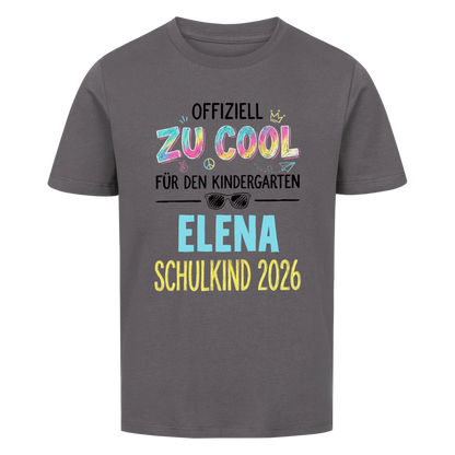 Zu Cool - Kinder T-Shirt zur Einschulung