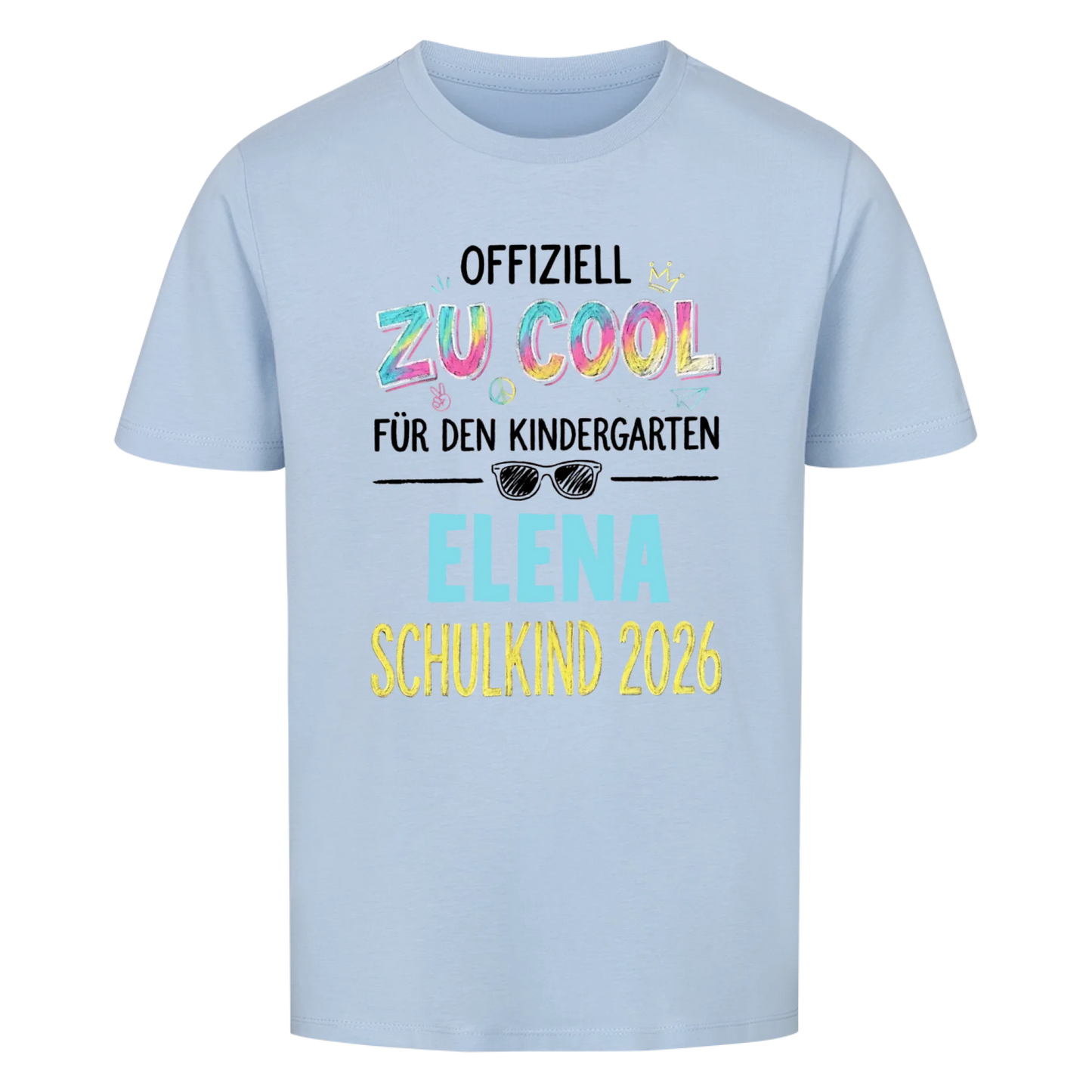 Zu Cool - Kinder T-Shirt zur Einschulung