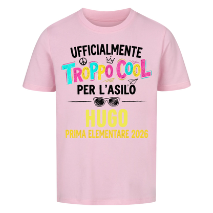 Troppo Cool - Maglietta per bambini per il primo giorno di scuola