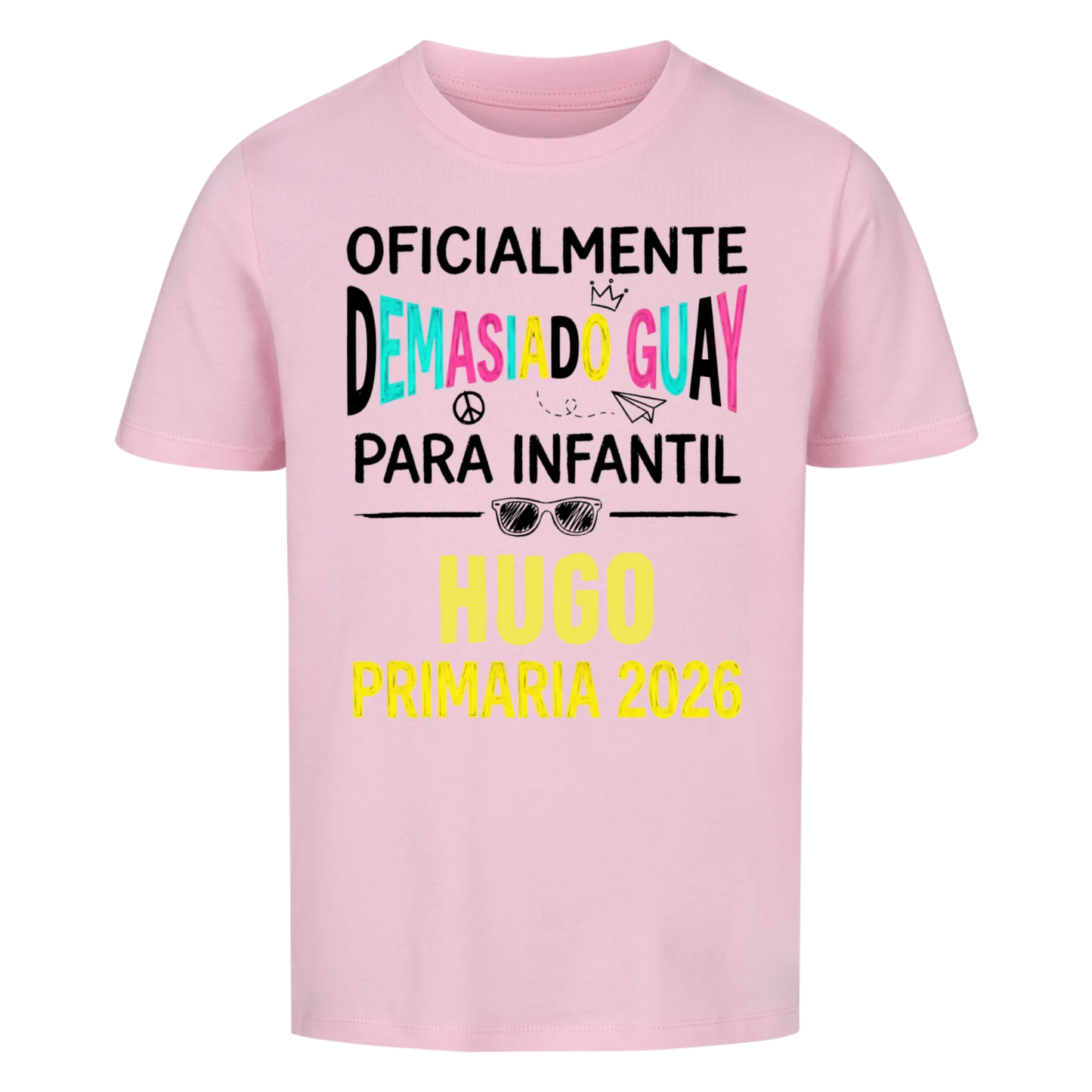 Demasiado Guay - Camiseta infantil para el primer día de clases