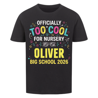 Too Cool – Kids' Back to School T-Shirt