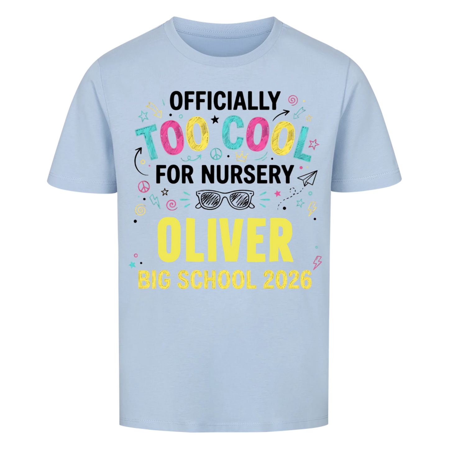 Too Cool – Kids' Back to School T-Shirt