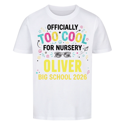 Too Cool – Kids' Back to School T-Shirt
