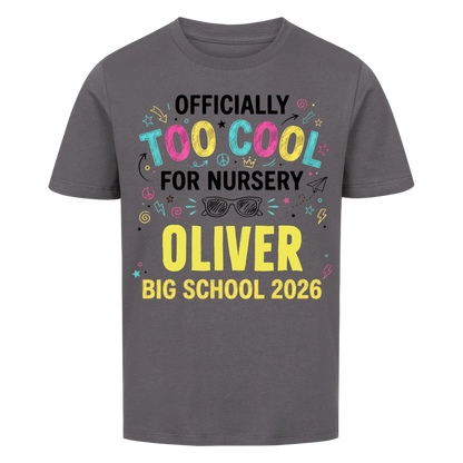 Too Cool – Kids' Back to School T-Shirt