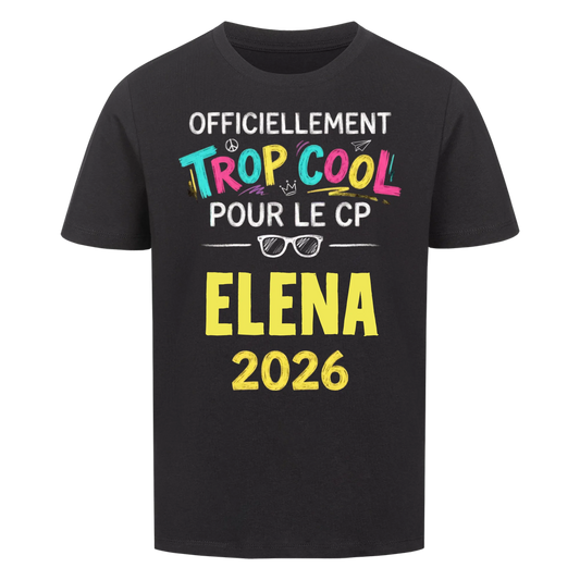Trop Cool - T-shirt pour enfants pour la rentrée scolaire
