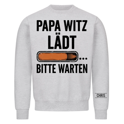 Papa Witz lädt Bitte warten - Lustiges Geschenk für Papa, Ehemann & Opa - Personalisiertes Shirt