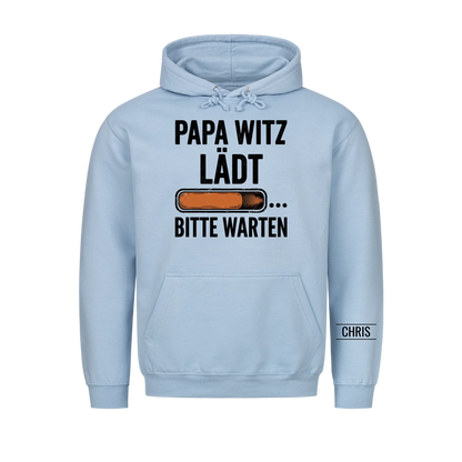 Papa Witz lädt Bitte warten - Lustiges Geschenk für Papa, Ehemann & Opa - Personalisiertes Shirt