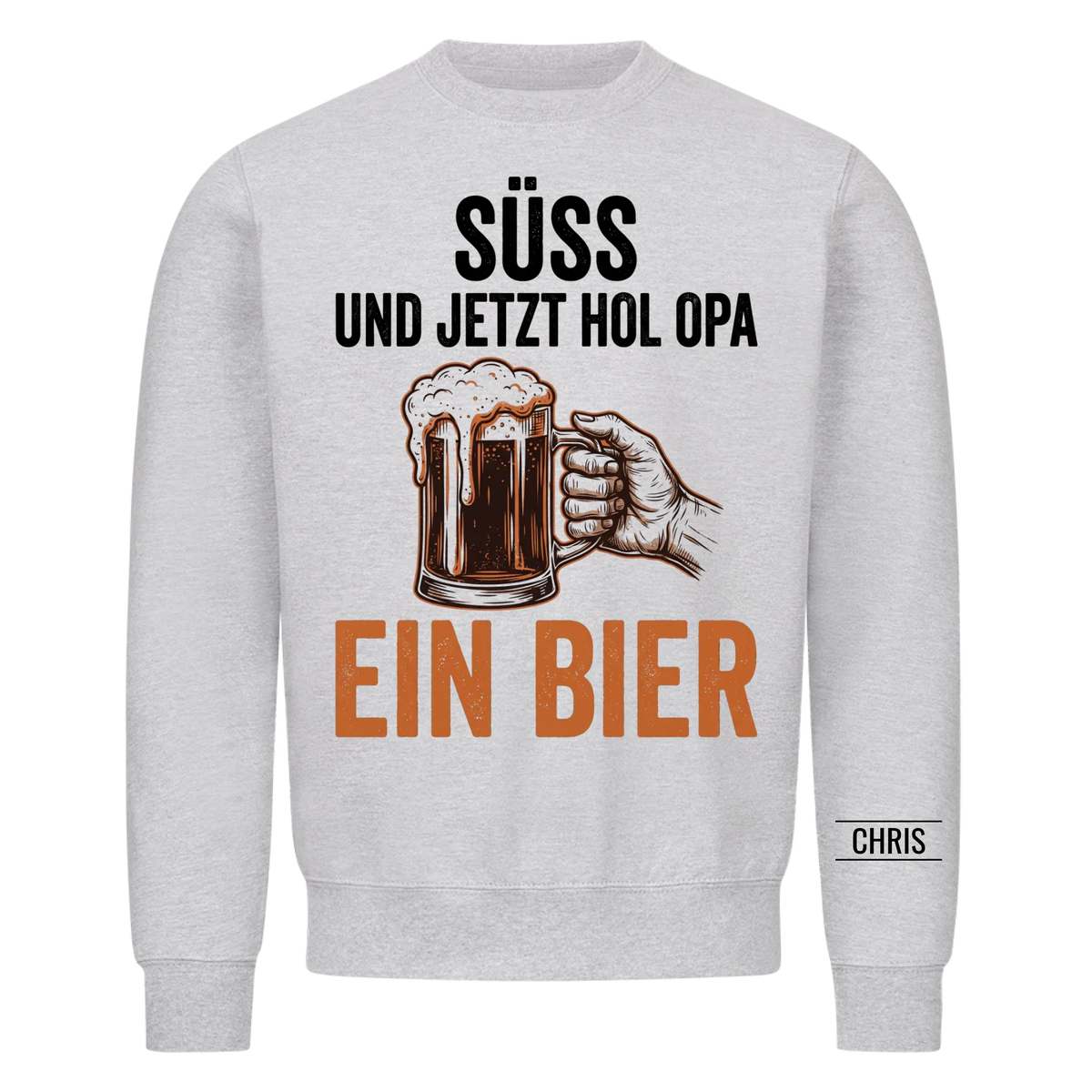 Süß Und jetzt hol Opa ein Bier - Lustiges Geschenk für Opa, Opi & Großvater - Personalisiertes Shirt