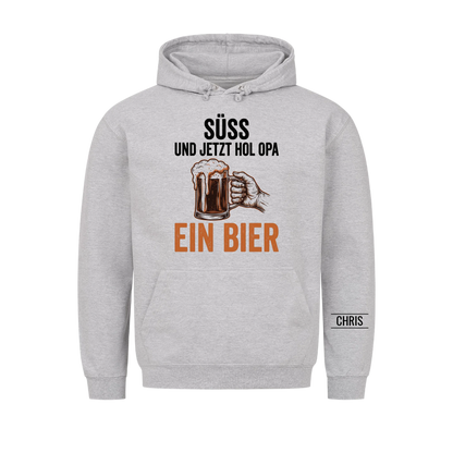 Süß Und jetzt hol Opa ein Bier - Lustiges Geschenk für Opa, Opi & Großvater - Personalisiertes Shirt