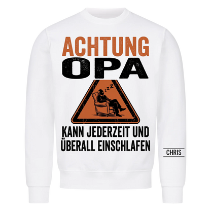 Achtung Opa Kann jederzeit und überall einschlafen - Lustiges Geschenk für Opa, Opi & Großvater - Personalisiertes Shirt