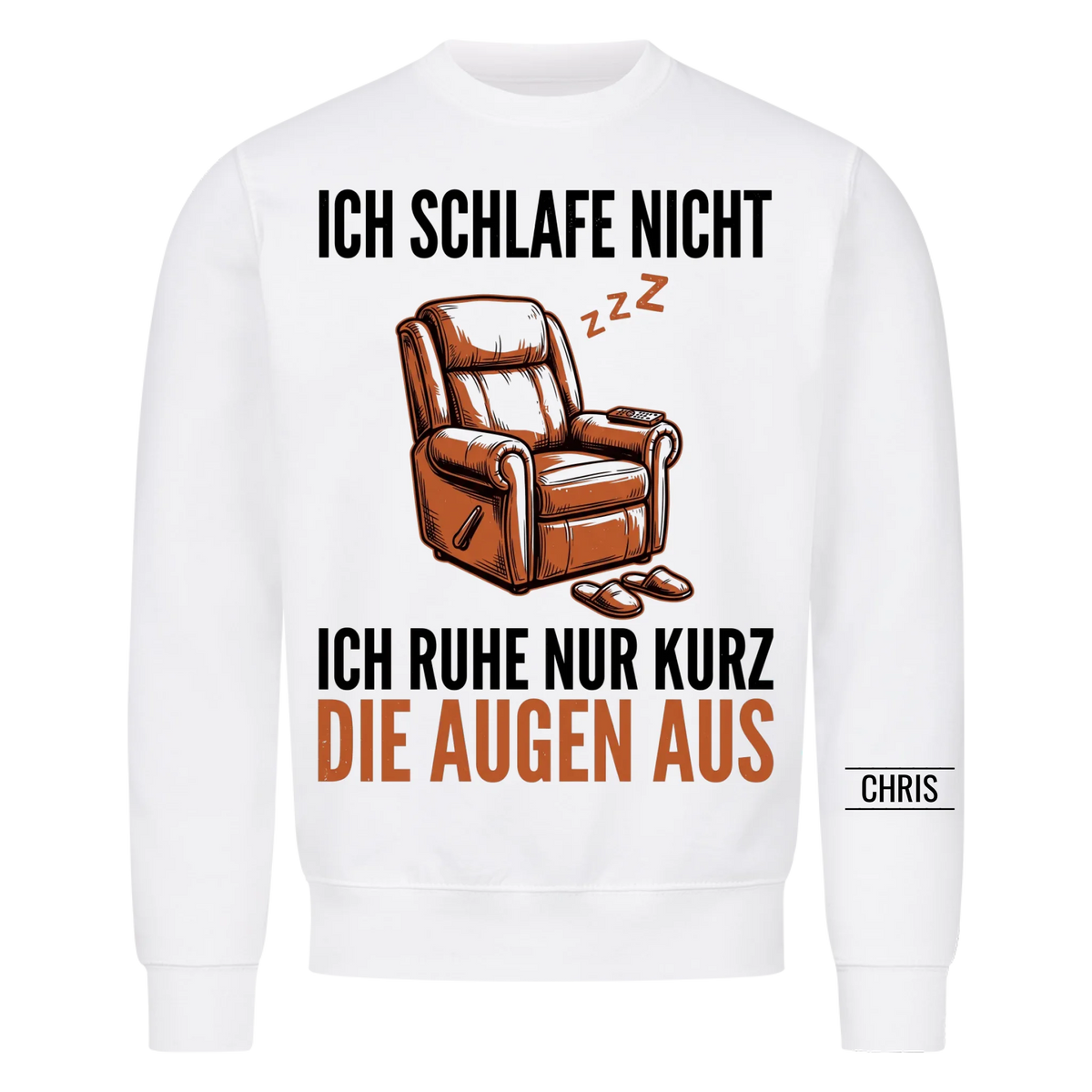 Ich schlafe nicht Ich ruhe nur kurz die Augen aus - Lustiges Geschenk für Männer, Ehemann, Papa & Opa - Personalisiertes Shirt