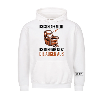 Ich schlafe nicht Ich ruhe nur kurz die Augen aus - Lustiges Geschenk für Männer, Ehemann, Papa & Opa - Personalisiertes Shirt