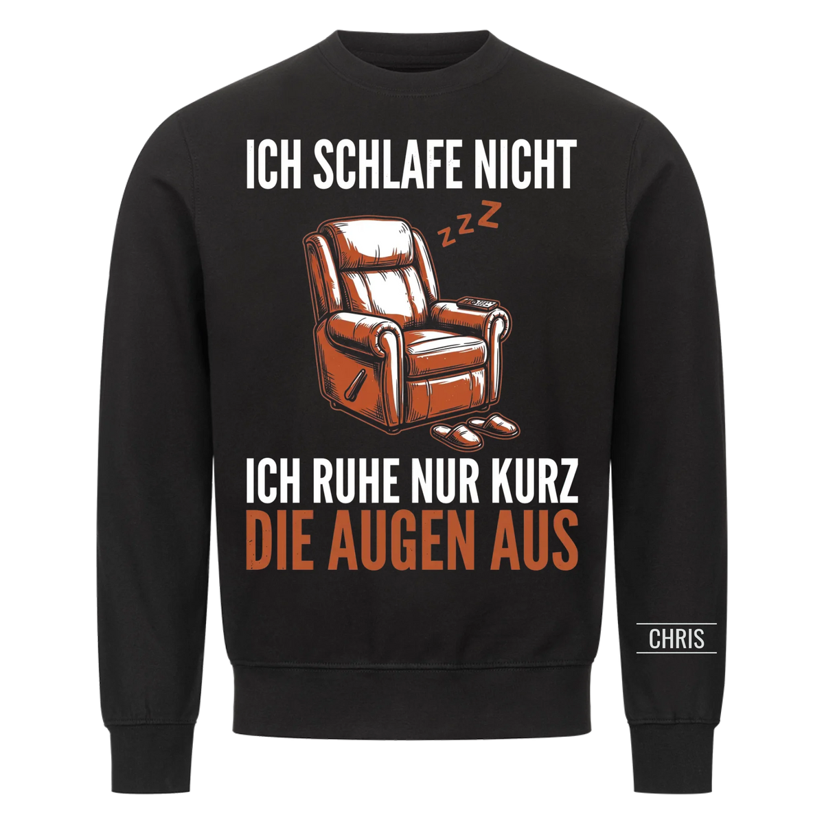 Ich schlafe nicht Ich ruhe nur kurz die Augen aus - Lustiges Geschenk für Männer, Ehemann, Papa & Opa - Personalisiertes Shirt
