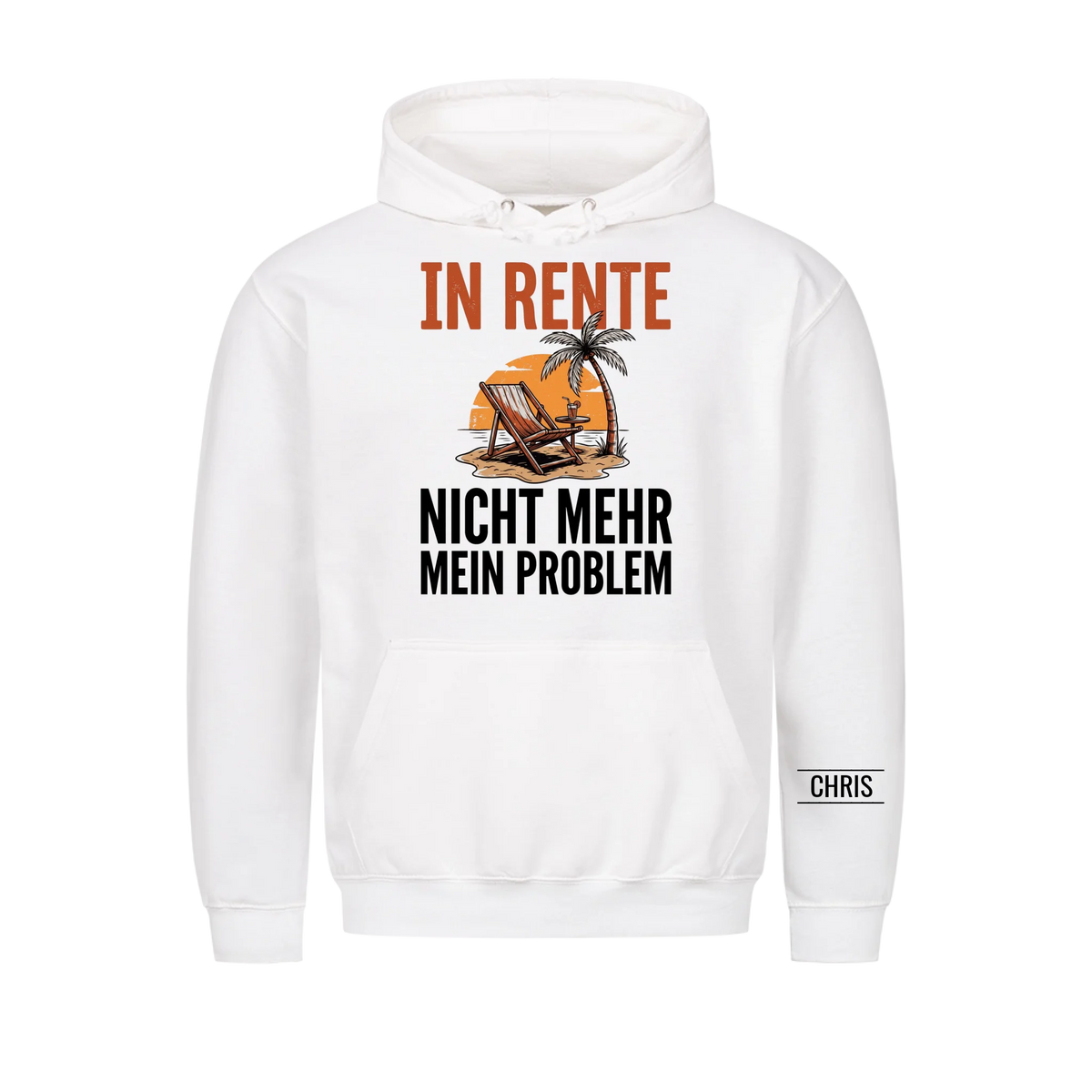In Rente Nicht mehr mein Problem - Lustiges Geschenk zur Rente für Männer, Papa & Opa - Personalisiertes Shirt