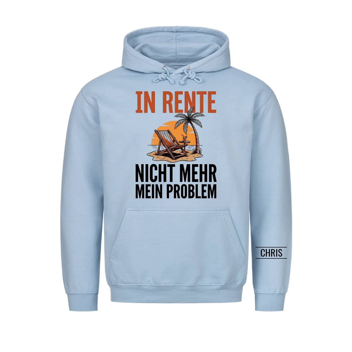 In Rente Nicht mehr mein Problem - Lustiges Geschenk zur Rente für Männer, Papa & Opa - Personalisiertes Shirt