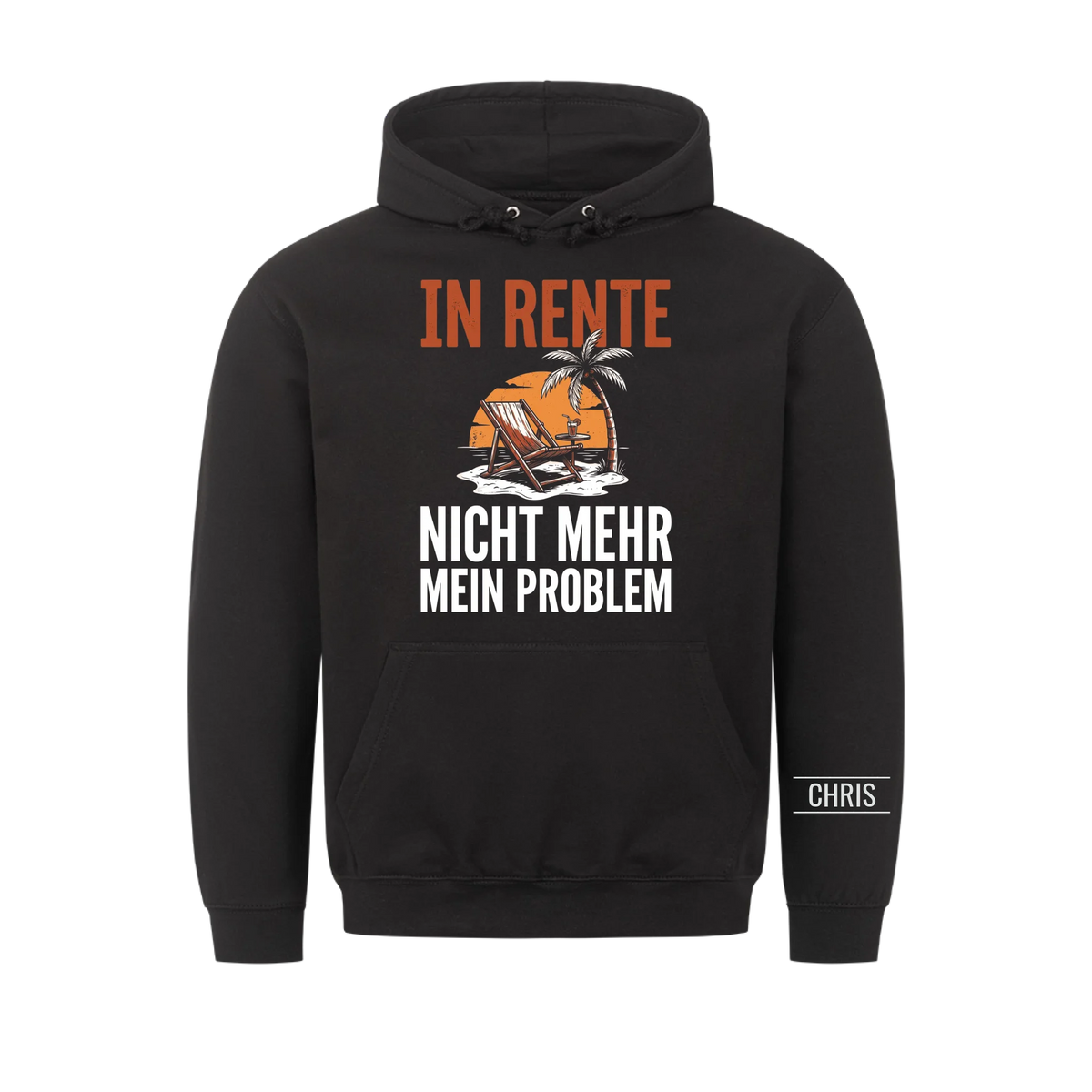 In Rente Nicht mehr mein Problem - Lustiges Geschenk zur Rente für Männer, Papa & Opa - Personalisiertes Shirt