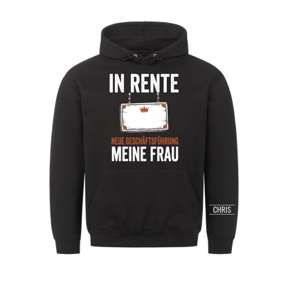 In Rente Neue Geschäftsführung Meine Frau - Lustiges Geschenk zur Rente für Männer, Ehemann & Papa - Personalisiertes Shirt