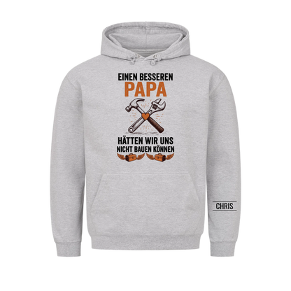 Einen besseren Papa hätten wir uns nicht bauen können - Lustiges Geschenk für Papa, Ehemann & Männer - Personalisiertes Shirt