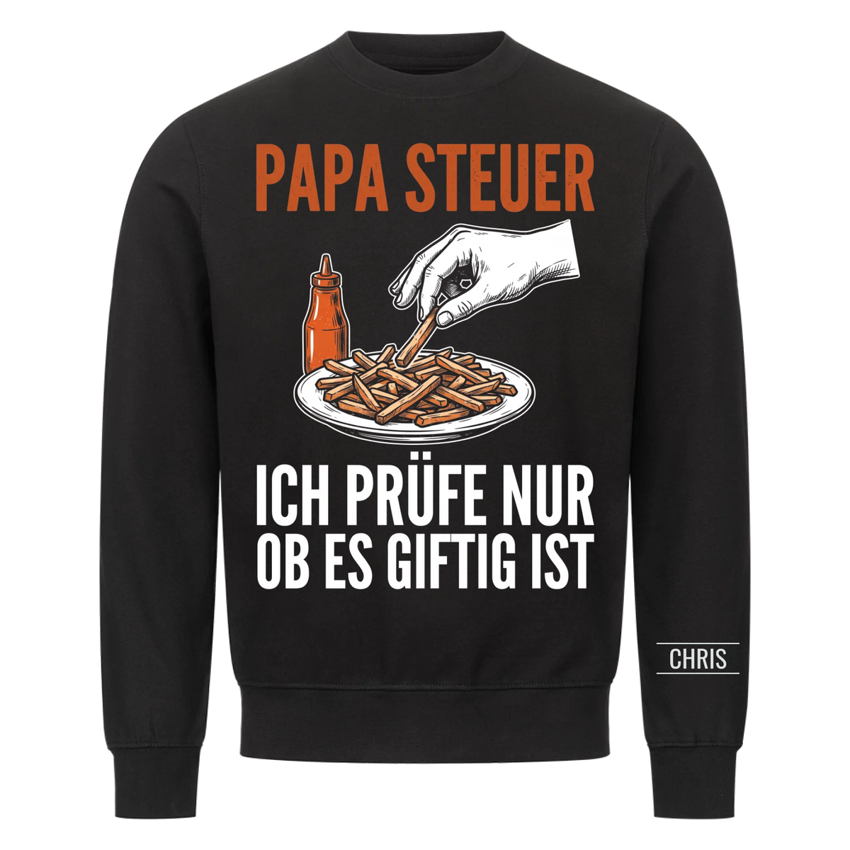 Papa Steuer Ich prüfe nur ob es giftig ist - Lustiges Geschenk für Papa, Ehemann & Männer - Personalisiertes Shirt