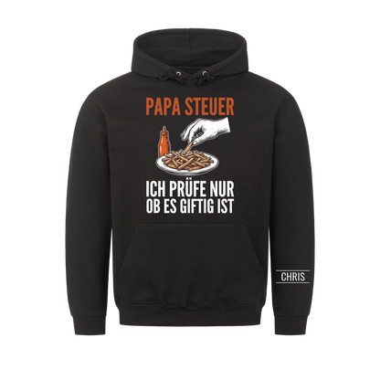 Papa Steuer Ich prüfe nur ob es giftig ist - Lustiges Geschenk für Papa, Ehemann & Männer - Personalisiertes Shirt