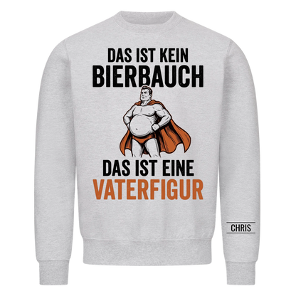 Das ist kein Bierbauch Das ist eine Vaterfigur - Lustiges Geschenk für Papa, Ehemann & Männer - Personalisiertes Shirt