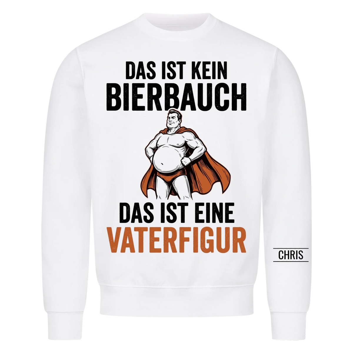 Das ist kein Bierbauch Das ist eine Vaterfigur - Lustiges Geschenk für Papa, Ehemann & Männer - Personalisiertes Shirt