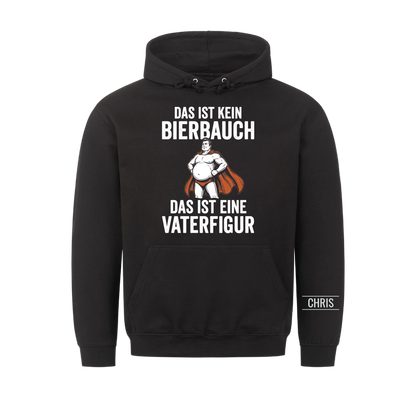 Das ist kein Bierbauch Das ist eine Vaterfigur - Lustiges Geschenk für Papa, Ehemann & Männer - Personalisiertes Shirt