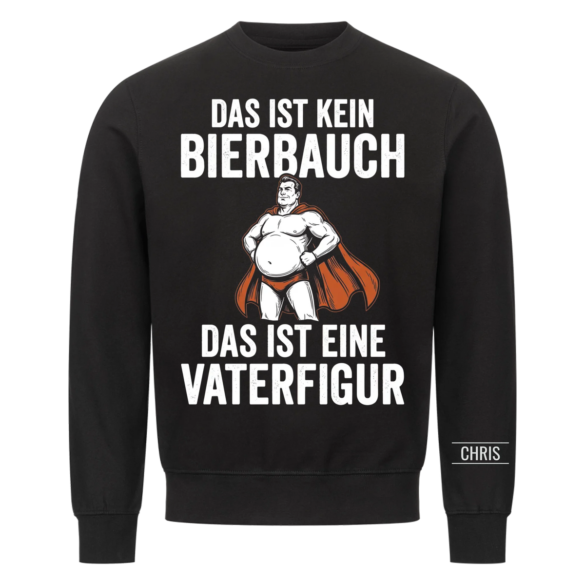 Das ist kein Bierbauch Das ist eine Vaterfigur - Lustiges Geschenk für Papa, Ehemann & Männer - Personalisiertes Shirt