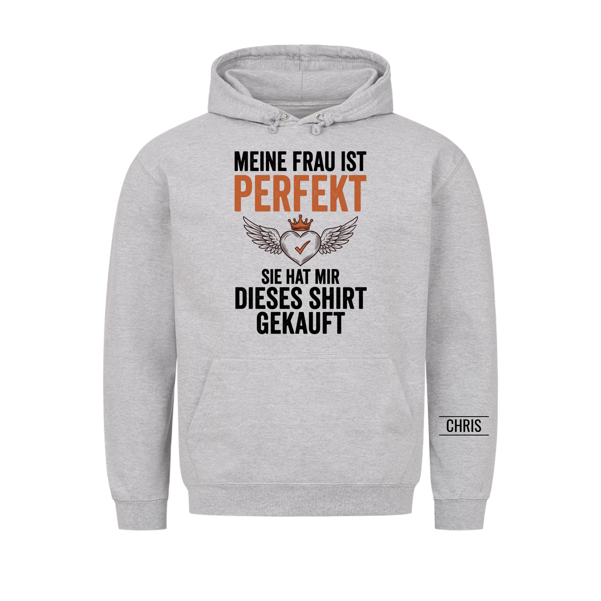 Meine Frau ist perfekt Sie hat mir dieses Shirt gekauft - Lustiges Geschenk für Ehemann, Männer & Papa - Personalisiertes Shirt